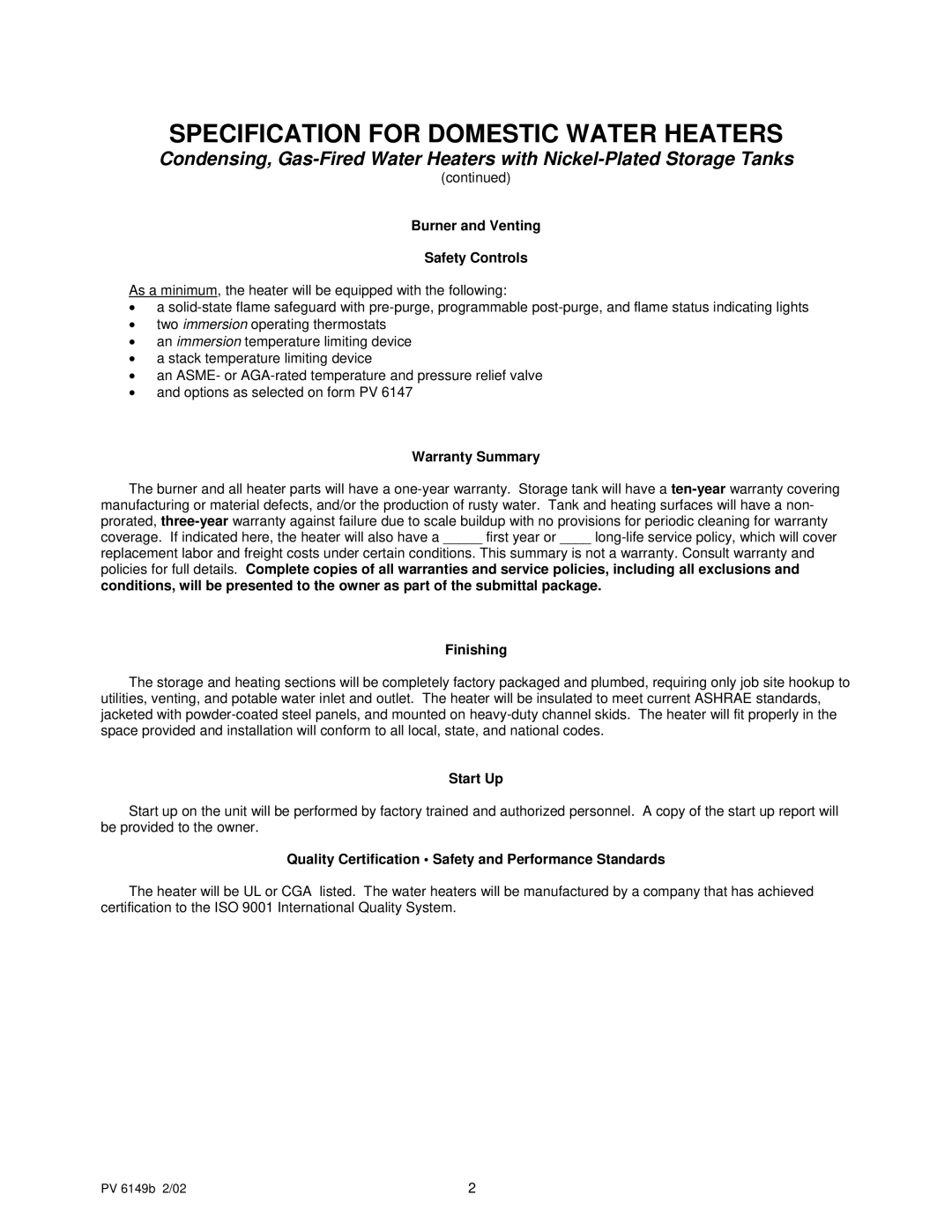 PVI Industries Btu/h GPH specifications Burner and Venting Safety Controls, Warranty Summary, Finishing, Start Up 