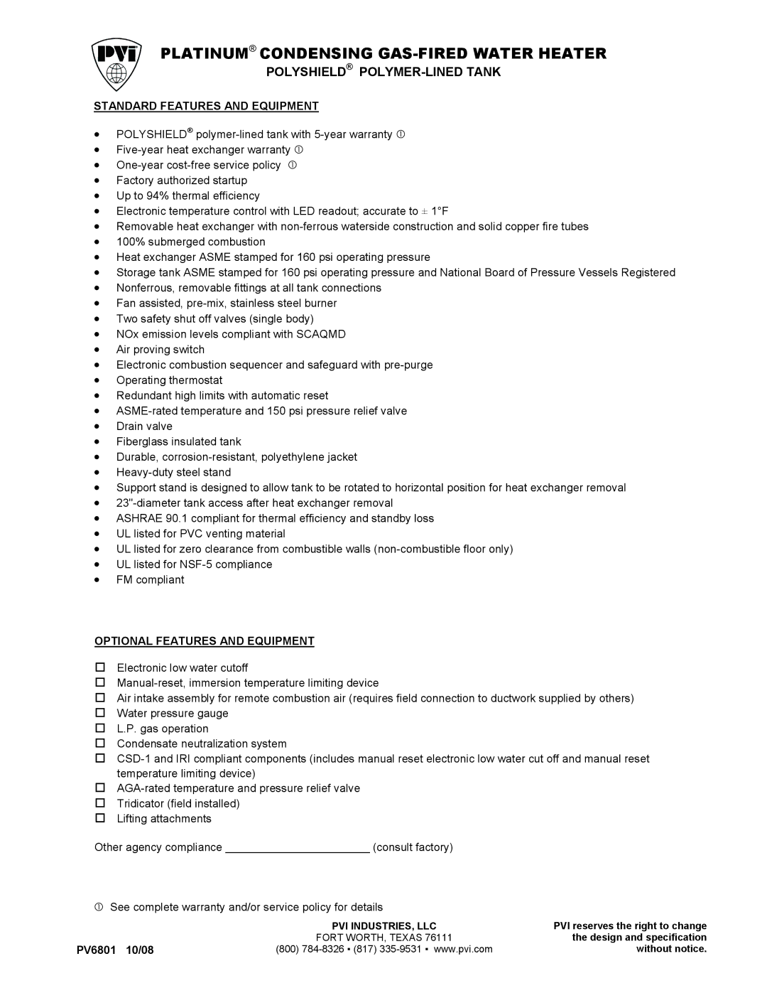 PVI Industries Gas-Fired Water Heater warranty Platinum Condensing GAS-FIRED Water Heater, Polyshield POLYMER-LINED Tank 