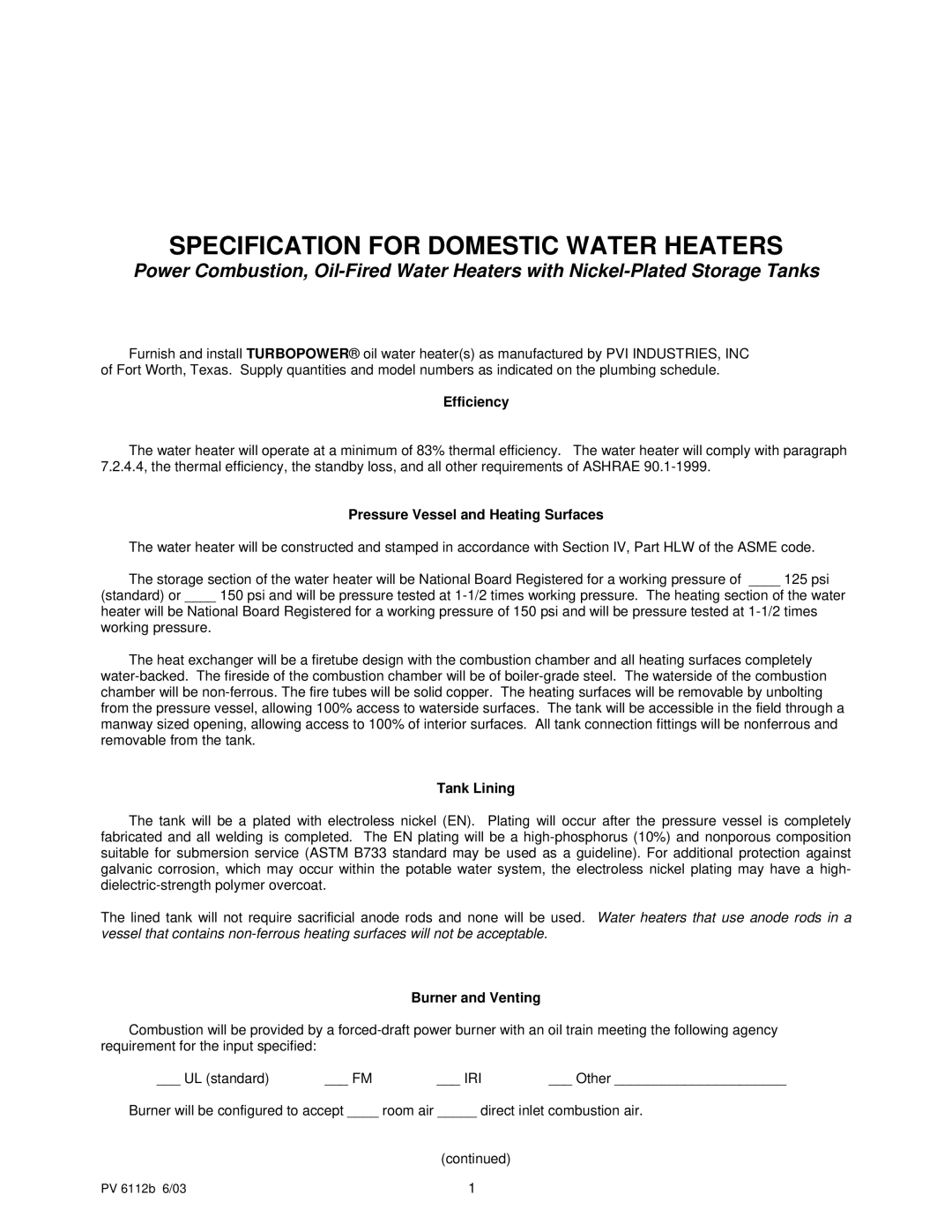 PVI Industries PV 6112b manual Efficiency, Pressure Vessel and Heating Surfaces, Tank Lining, Burner and Venting 