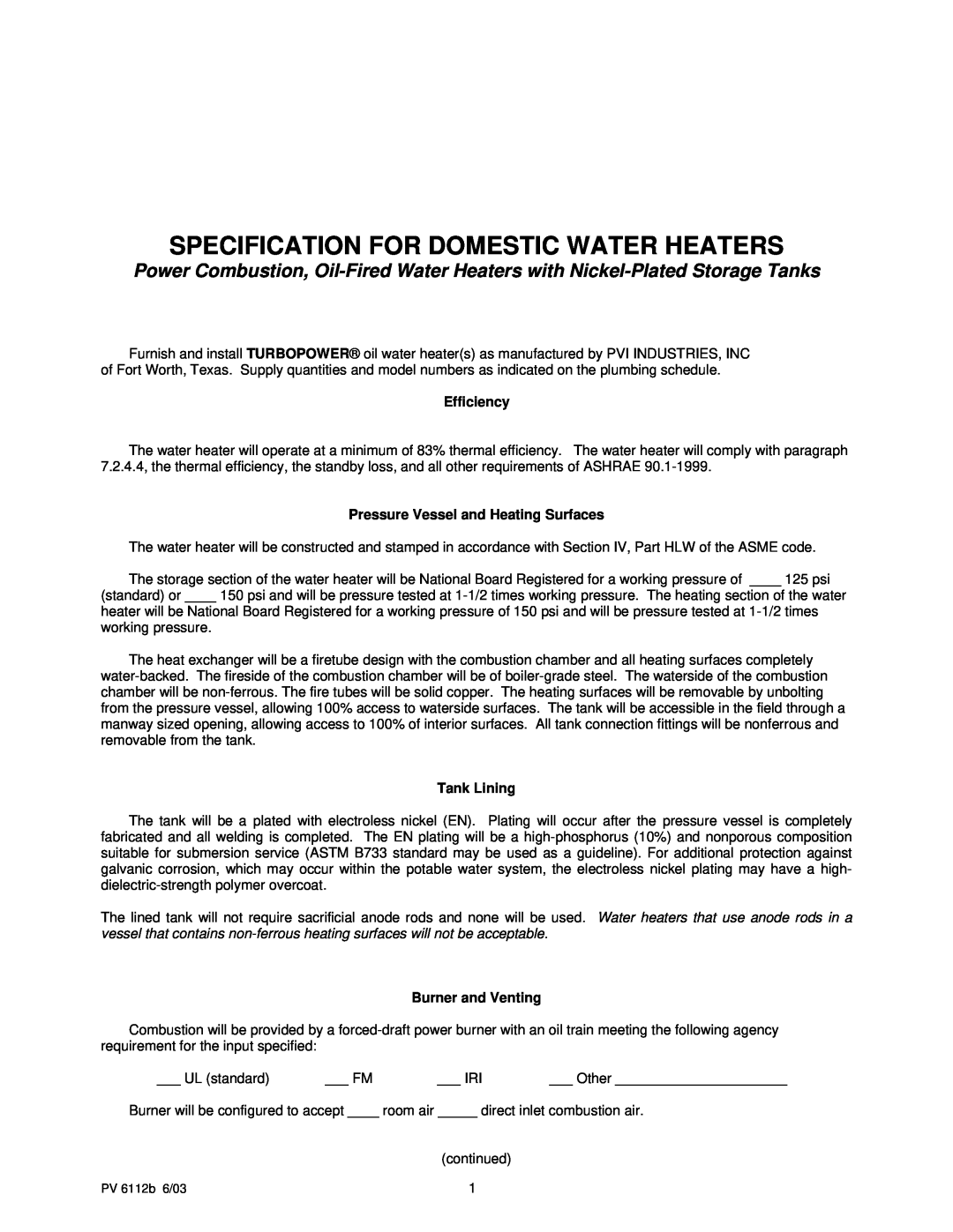 PVI Industries PV 6112b manual Specification For Domestic Water Heaters, Efficiency, Pressure Vessel and Heating Surfaces 