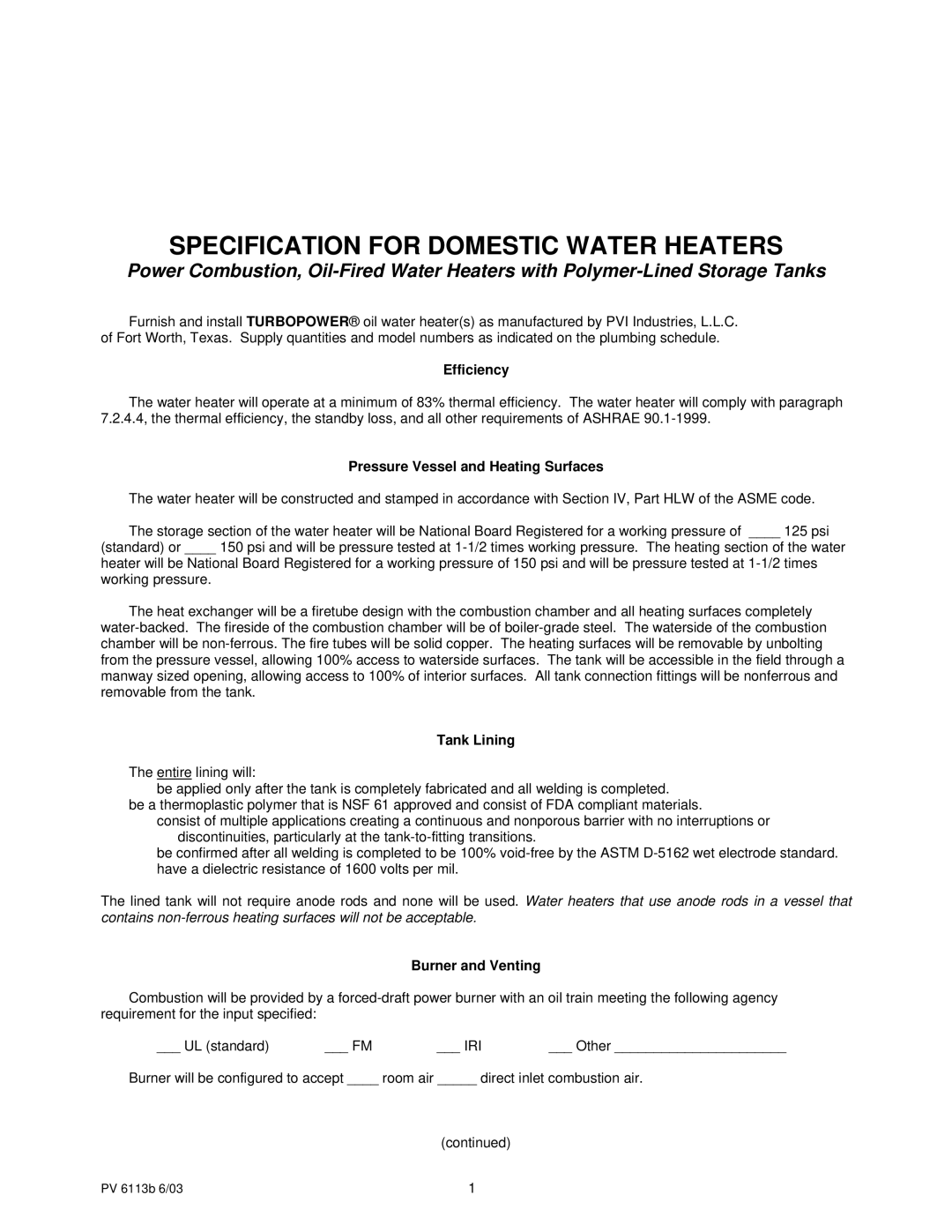 PVI Industries PV 6113b manual Efficiency, Pressure Vessel and Heating Surfaces, Tank Lining, Burner and Venting 