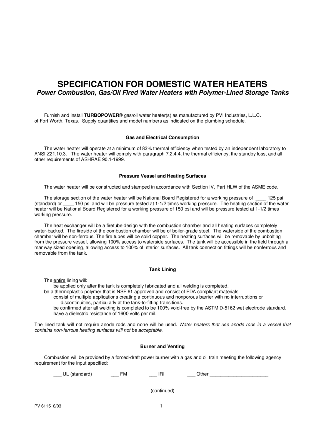 PVI Industries PV 6115 manual Specification for Domestic Water Heaters, Gas and Electrical Consumption, Tank Lining 