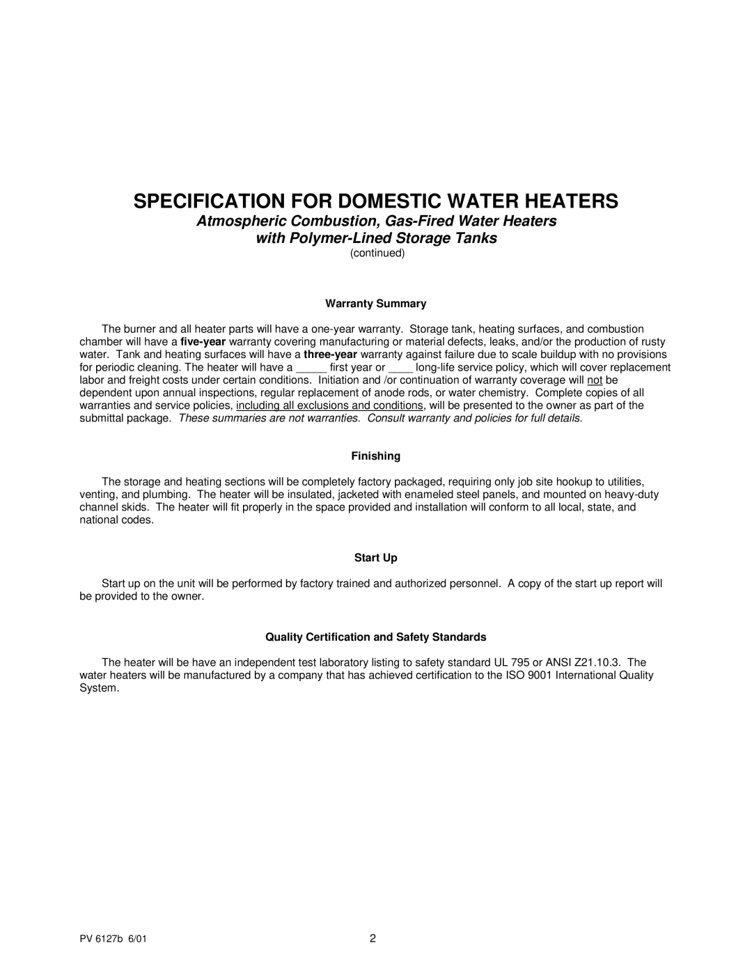 PVI Industries PV 6127b manual Warranty Summary, Finishing, Start Up, Quality Certification and Safety Standards 