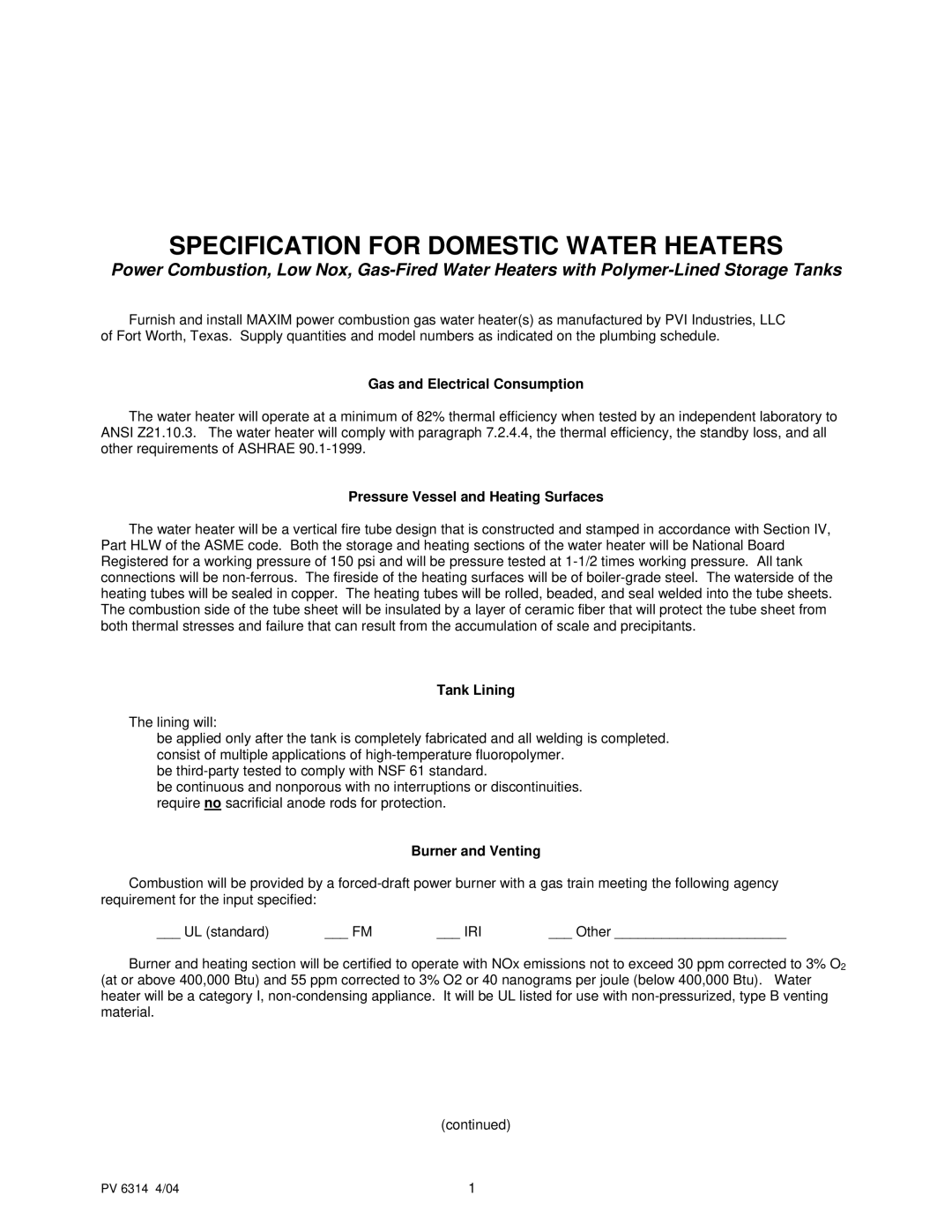 PVI Industries PV 6314 manual Gas and Electrical Consumption, Pressure Vessel and Heating Surfaces, Tank Lining 