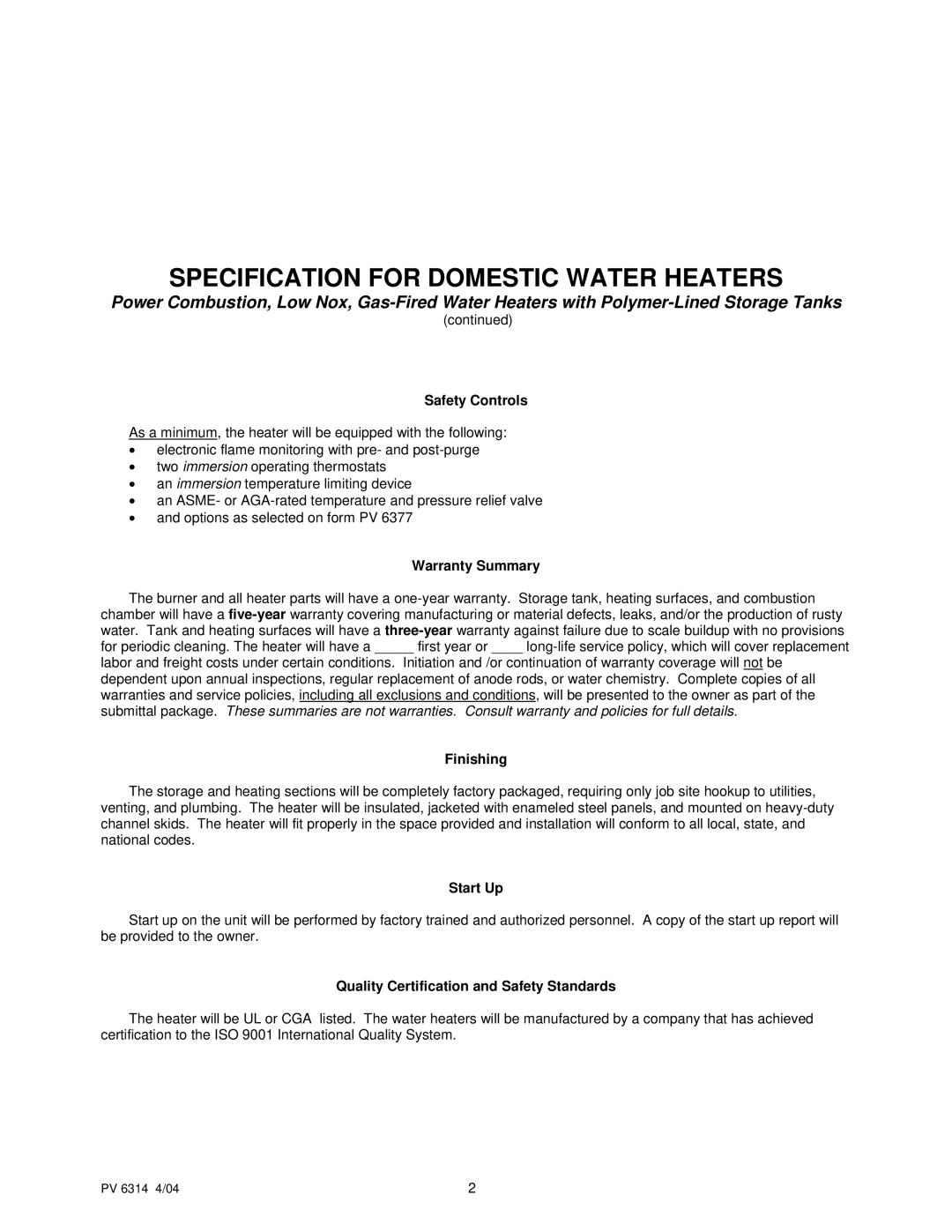 PVI Industries PV 6314 Safety Controls, Warranty Summary, Finishing, Start Up, Quality Certification and Safety Standards 
