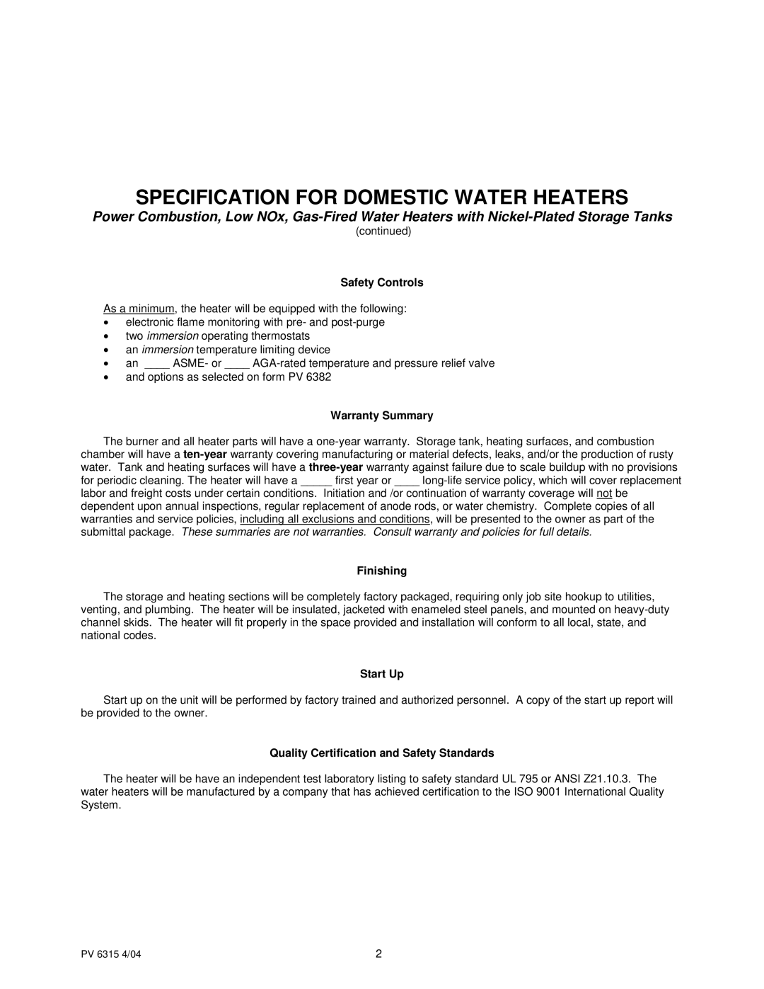 PVI Industries PV 6315 Safety Controls, Warranty Summary, Finishing, Start Up, Quality Certification and Safety Standards 