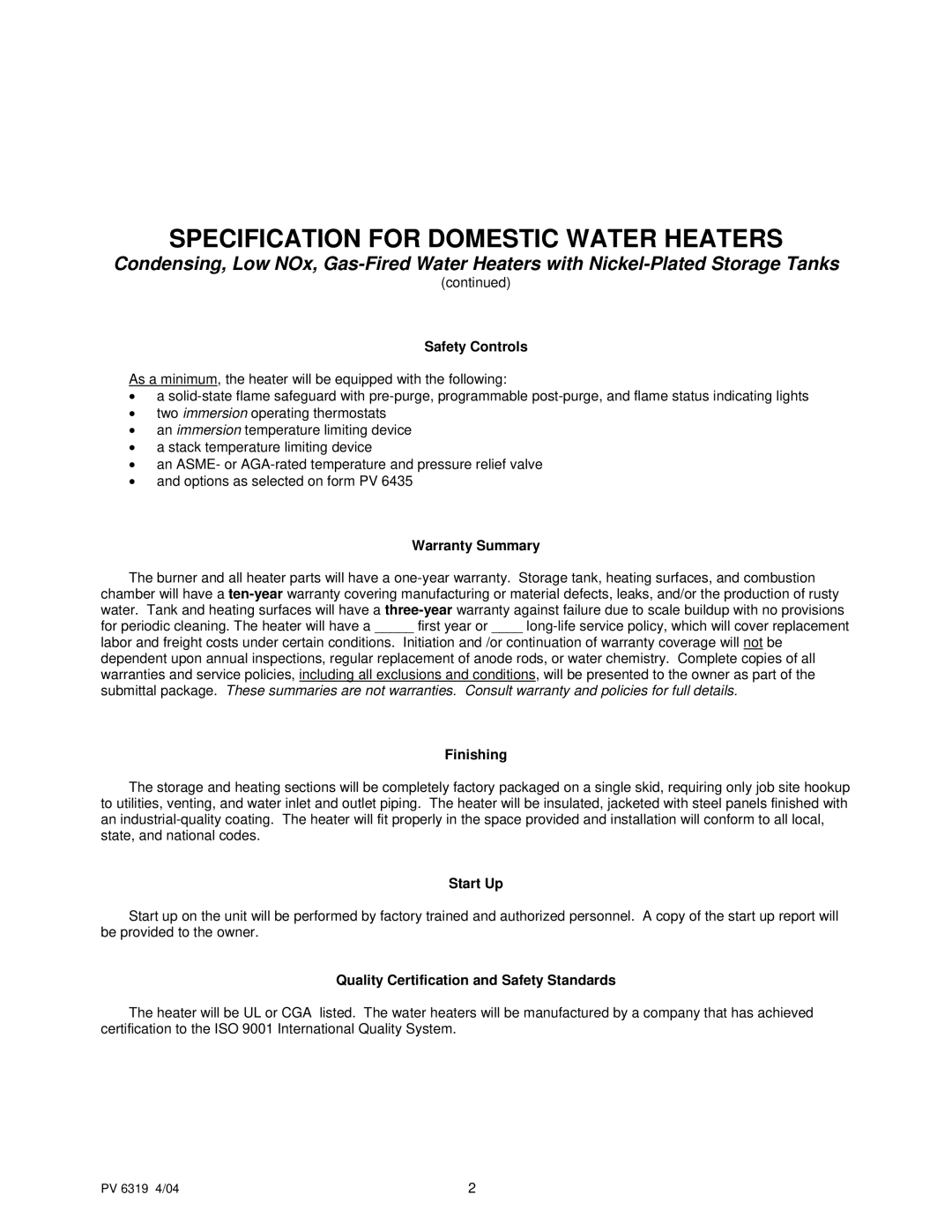 PVI Industries PV 6319 Safety Controls, Warranty Summary, Finishing, Start Up, Quality Certification and Safety Standards 