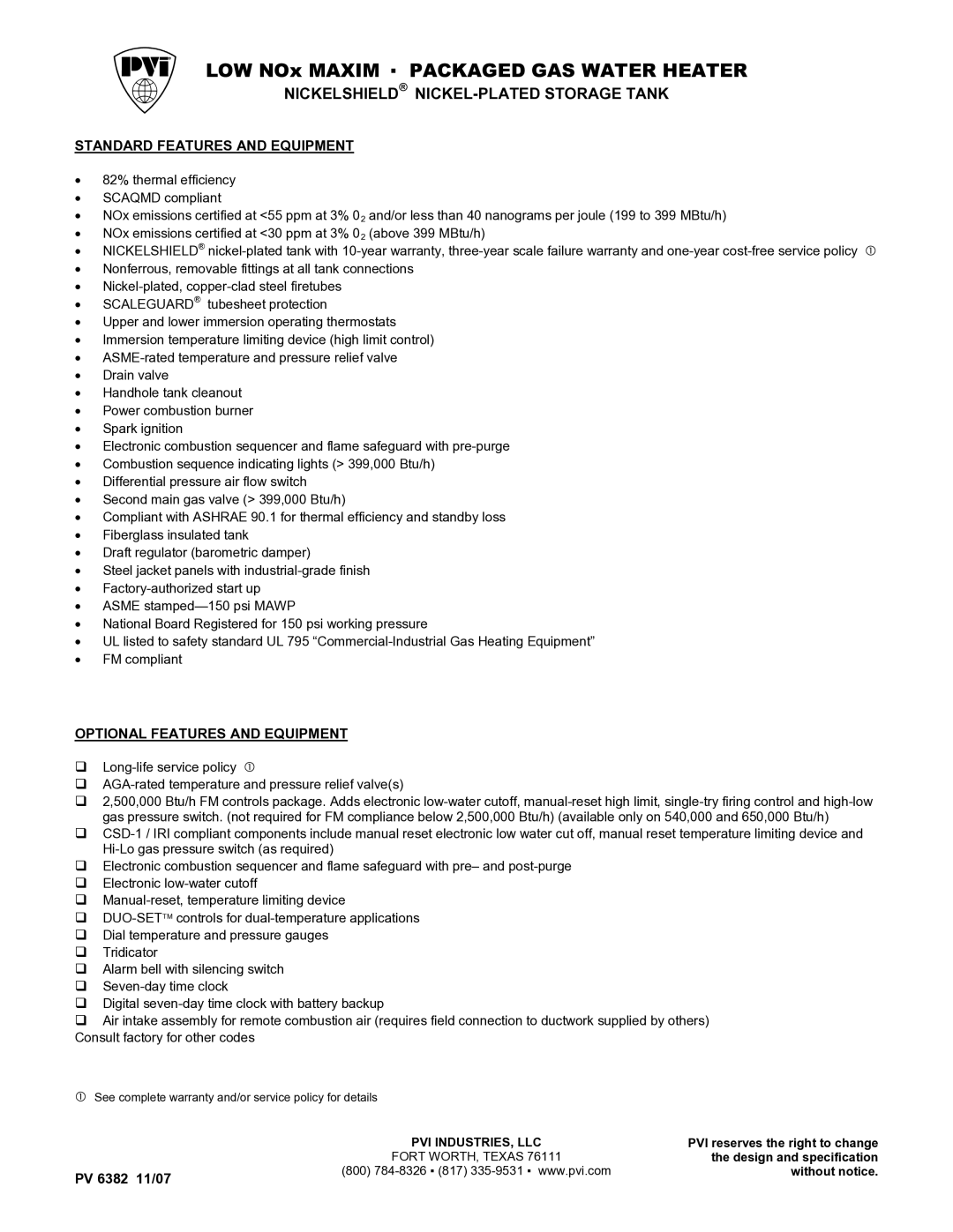 PVI Industries PV 6382 07 warranty LOW NOx Maxim Packaged GAS Water Heater, Nickelshield NICKEL-PLATED Storage Tank 
