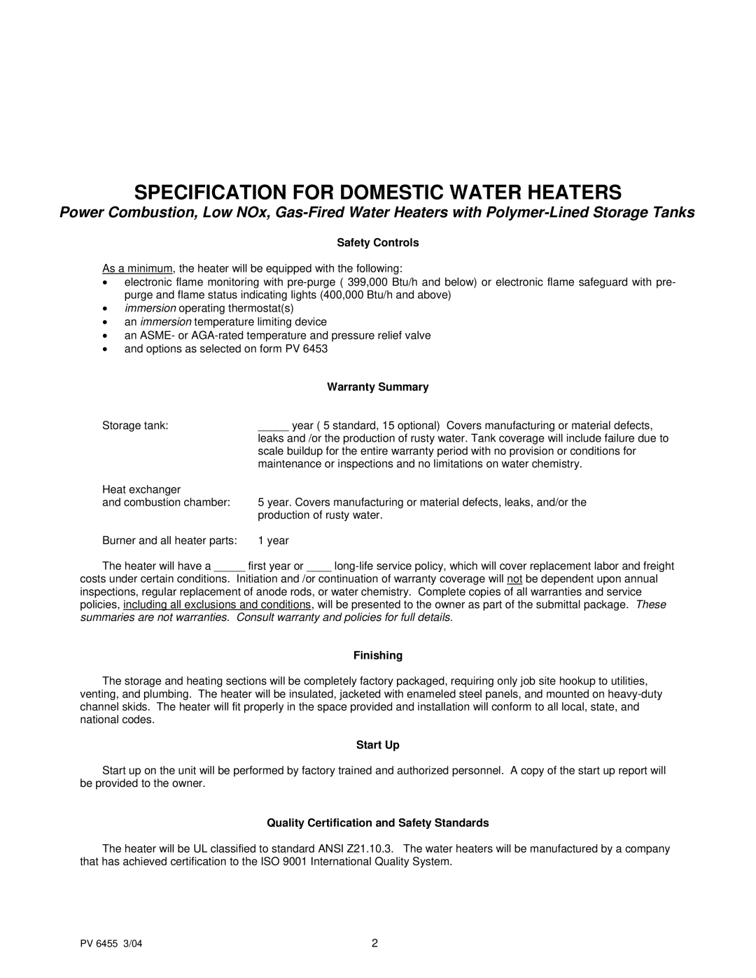 PVI Industries PV 6455 Safety Controls, Warranty Summary, Finishing, Start Up, Quality Certification and Safety Standards 