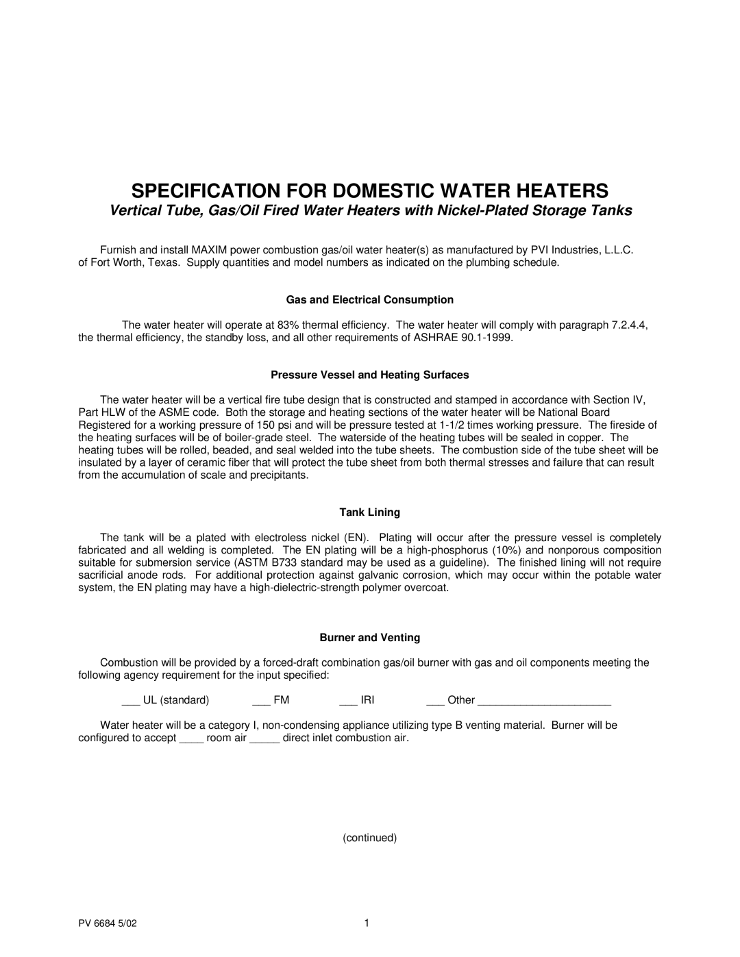 PVI Industries PV 6684 manual Gas and Electrical Consumption, Pressure Vessel and Heating Surfaces, Tank Lining 