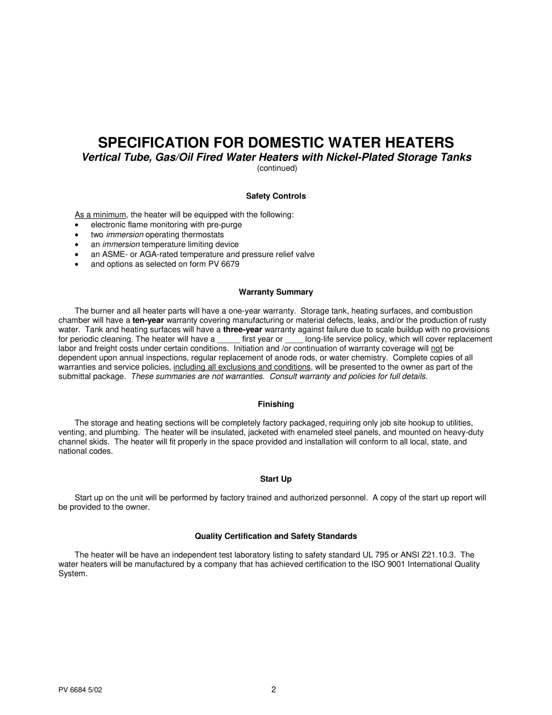 PVI Industries PV 6684 Safety Controls, Warranty Summary, Finishing, Start Up, Quality Certification and Safety Standards 