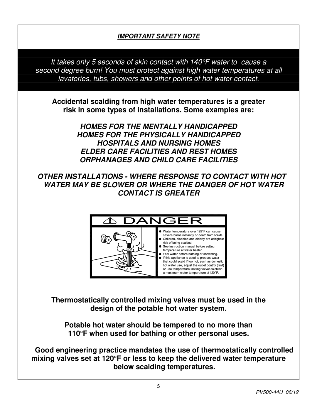 PVI Industries PV500-44U manual Below scalding temperatures 