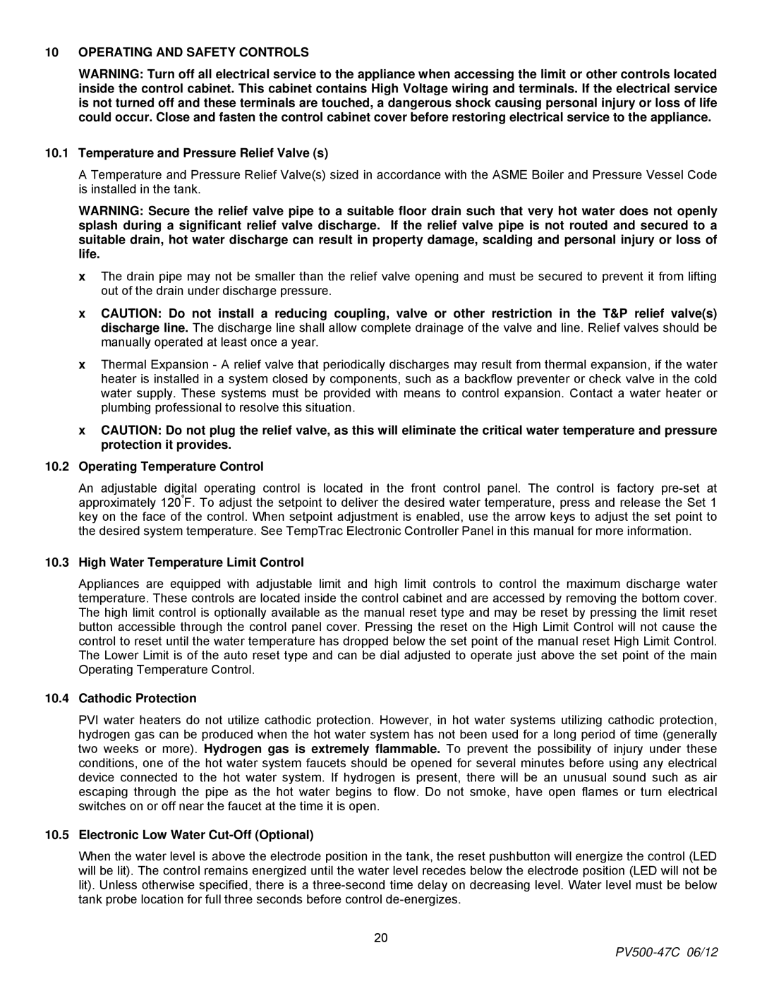 PVI Industries PV500-47C manual Operating and Safety Controls, Temperature and Pressure Relief Valve s, Cathodic Protection 