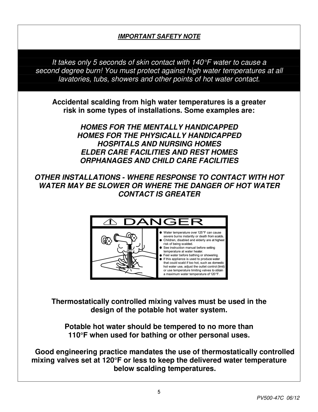 PVI Industries PV500-47C manual Below scalding temperatures 