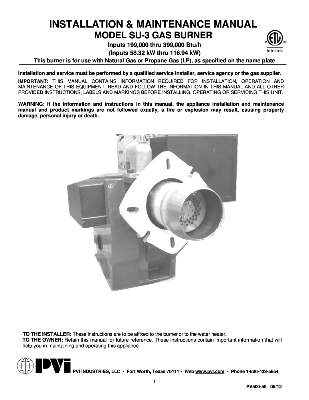 PVI Industries manual Installation & Maintenance Manual, MODEL SU-3GAS BURNER 