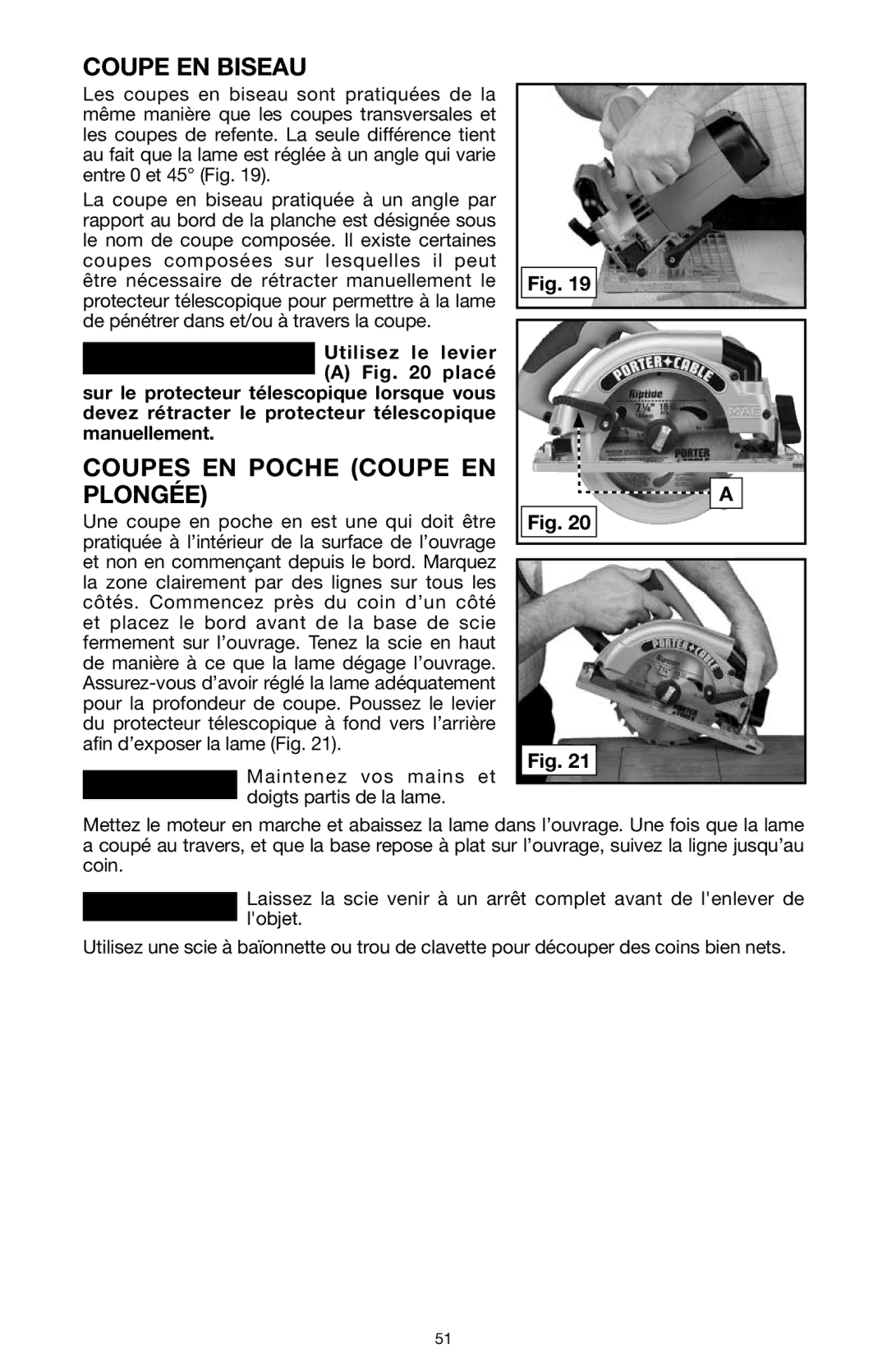 PYLE Audio 324MAG instruction manual Coupe EN Biseau, Coupes EN Poche Coupe EN Plongée 