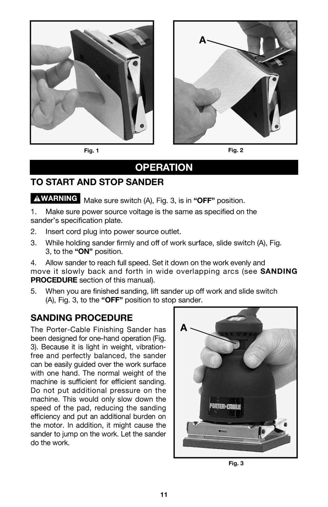 PYLE Audio 330 instruction manual Operation, To Start and Stop Sander, Sanding Procedure 