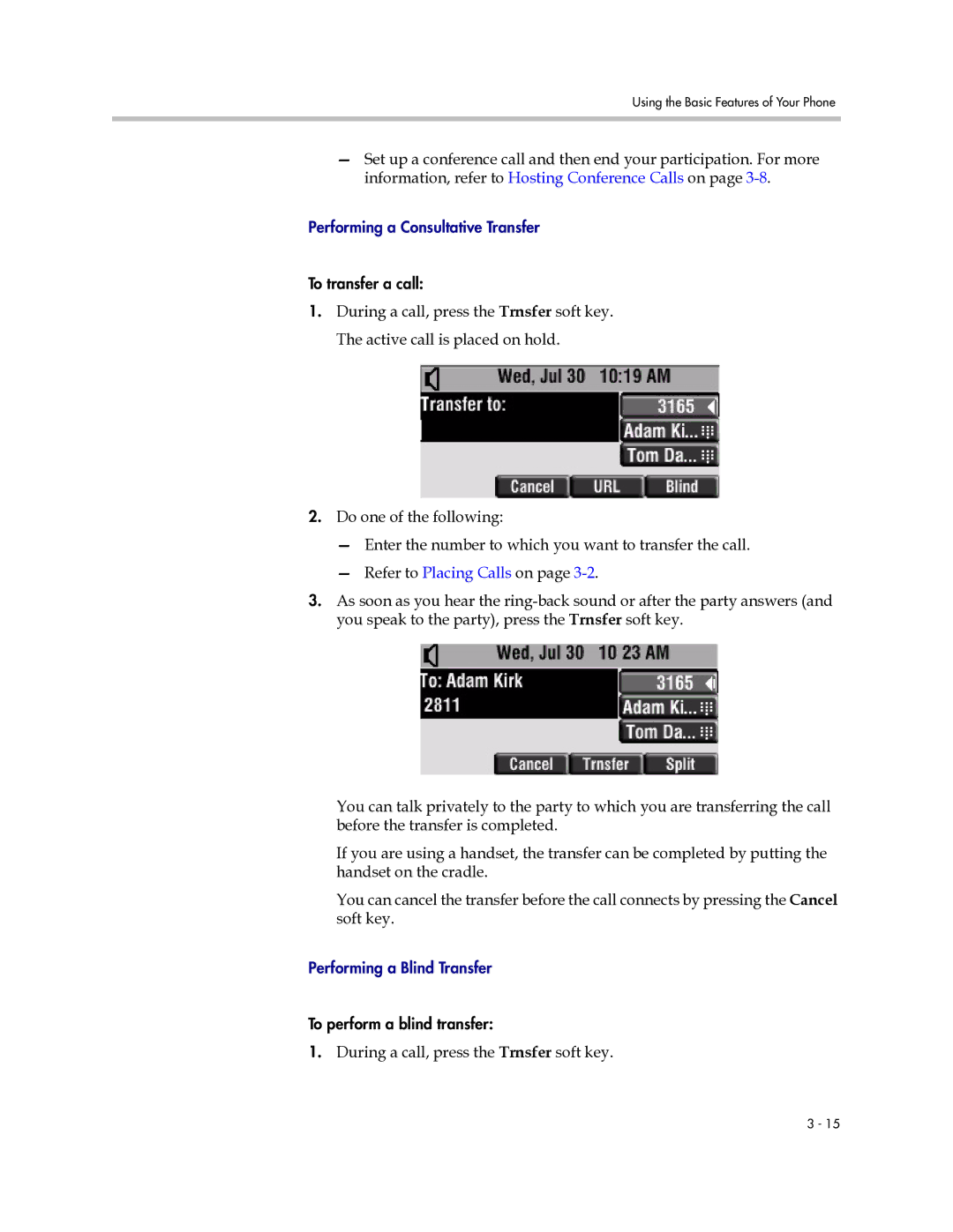 PYLE Audio 450 manual During a call, press the Trnsfer soft key 