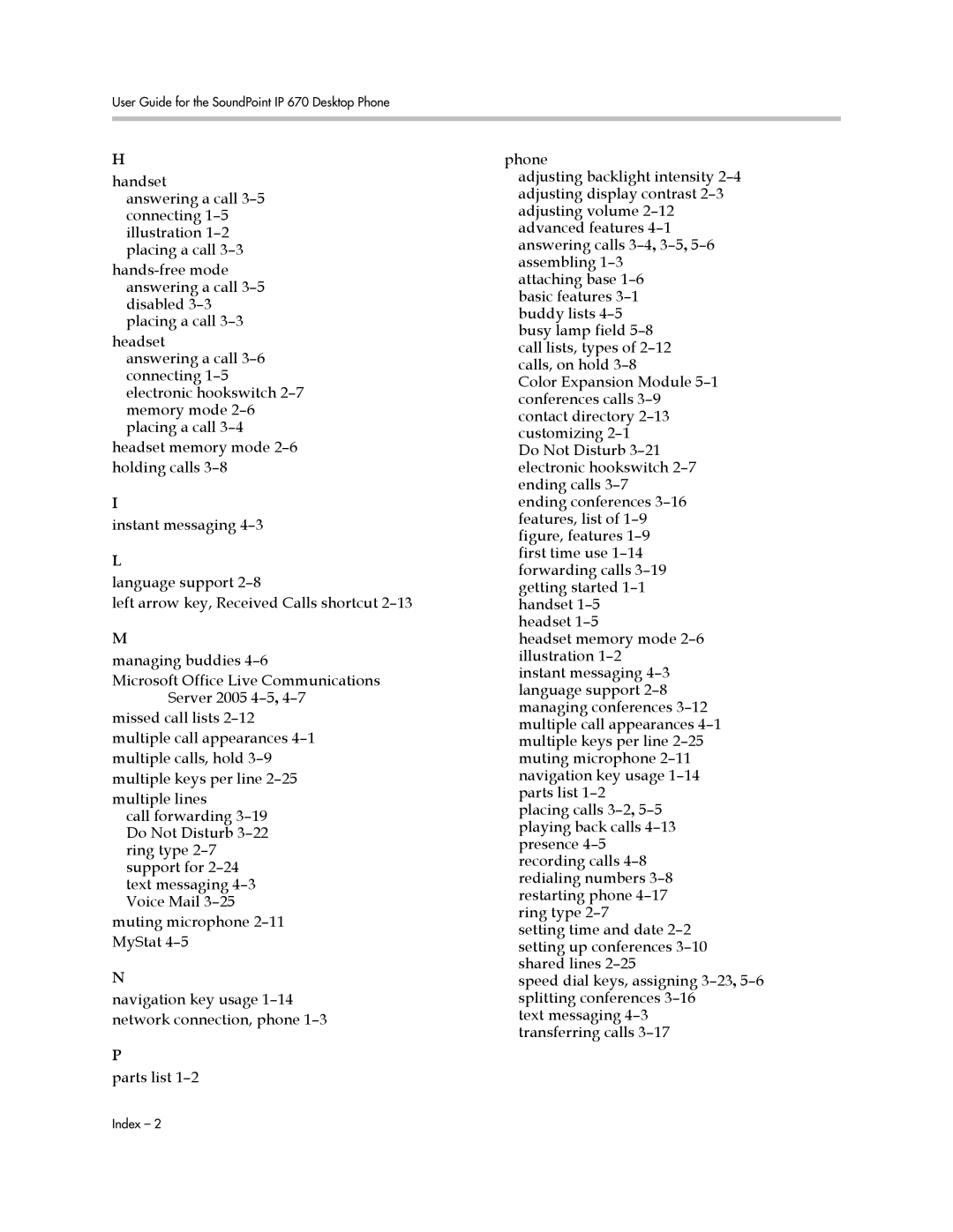 PYLE Audio manual User Guide for the SoundPoint IP 670 Desktop Phone 