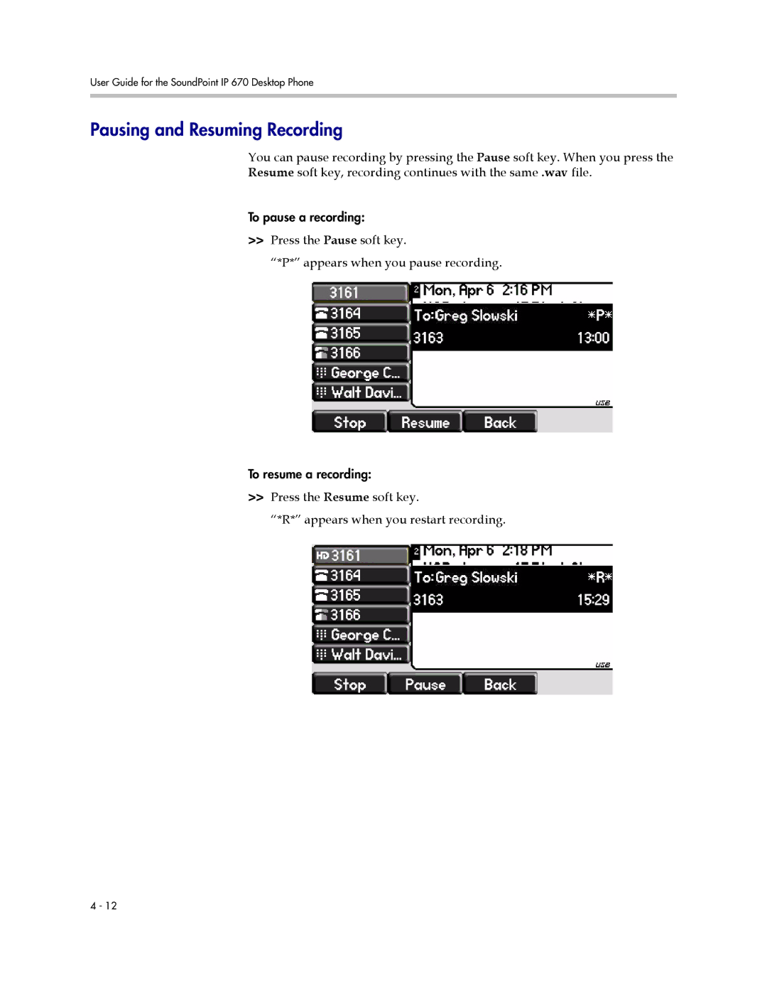 PYLE Audio 670 manual Pausing and Resuming Recording 