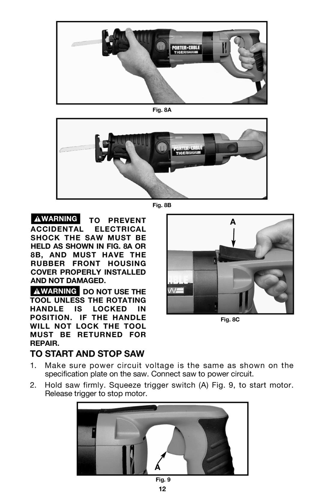 PYLE Audio 747 instruction manual To Start and Stop SAW 