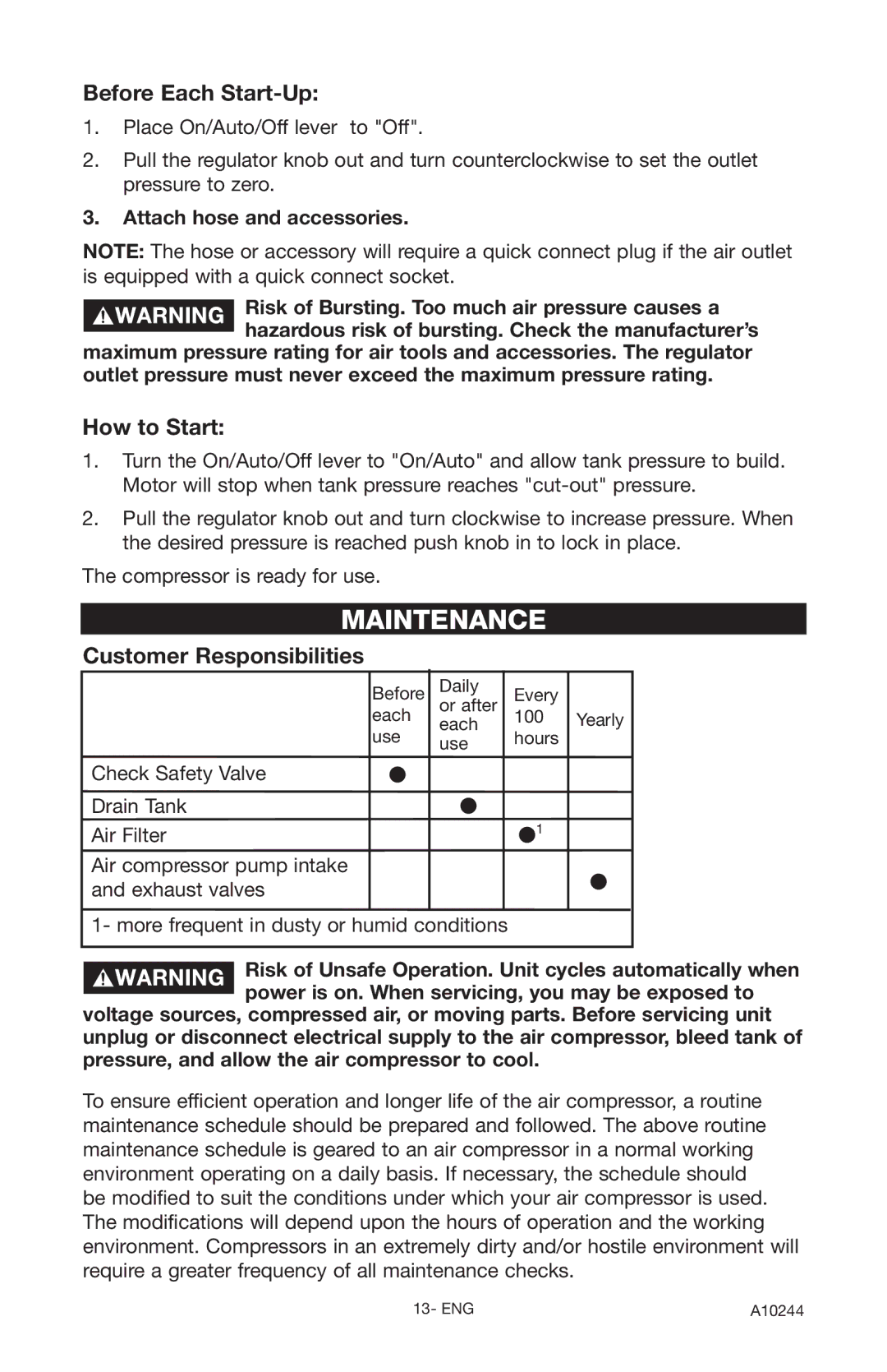 PYLE Audio C6110 instruction manual Maintenance, Before Each Start-Up, How to Start, Customer Responsibilities 