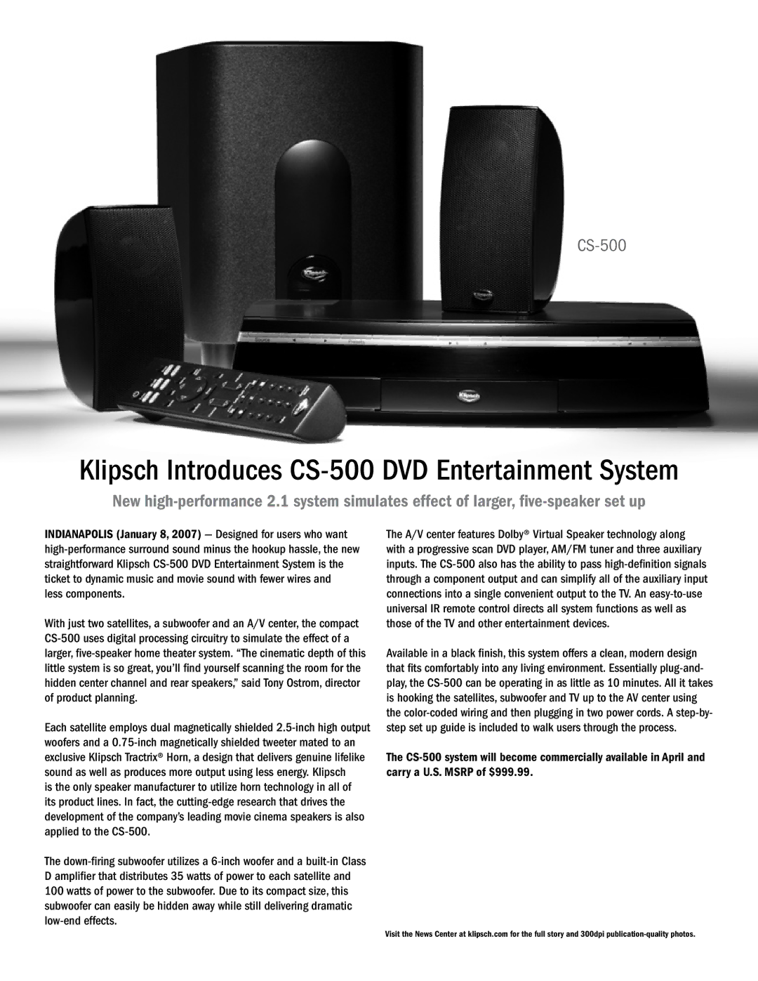 PYLE Audio CES 2007 manual Klipsch Introduces CS-500 DVD Entertainment System 