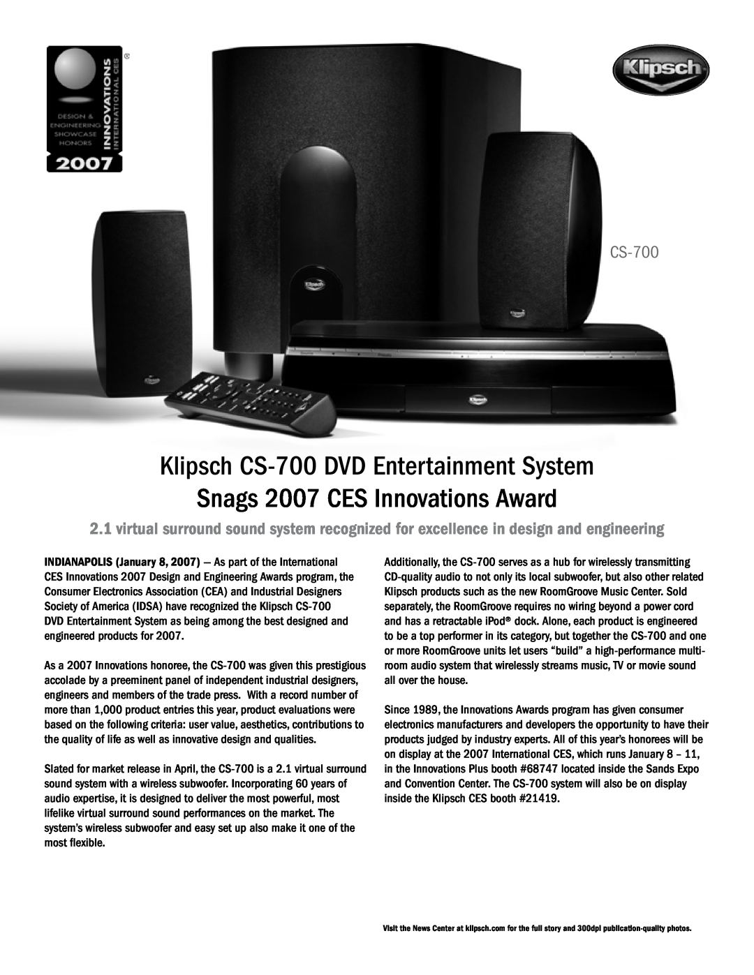 PYLE Audio CES 2007 manual Klipsch CS-700DVD Entertainment System, Snags 2007 CES Innovations Award 