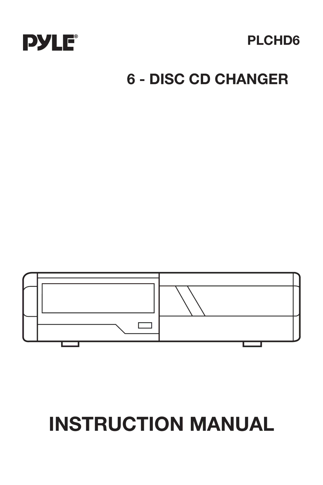 PYLE Audio DISC CD CHANGE instruction manual Disc CD Changer 
