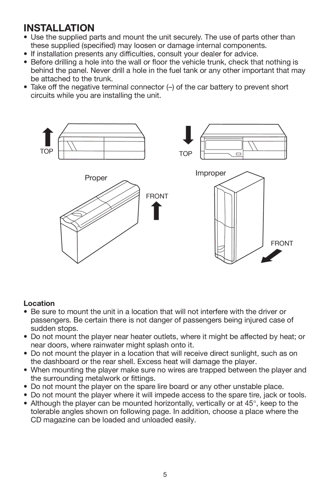 PYLE Audio DISC CD CHANGE instruction manual Installation, Location 