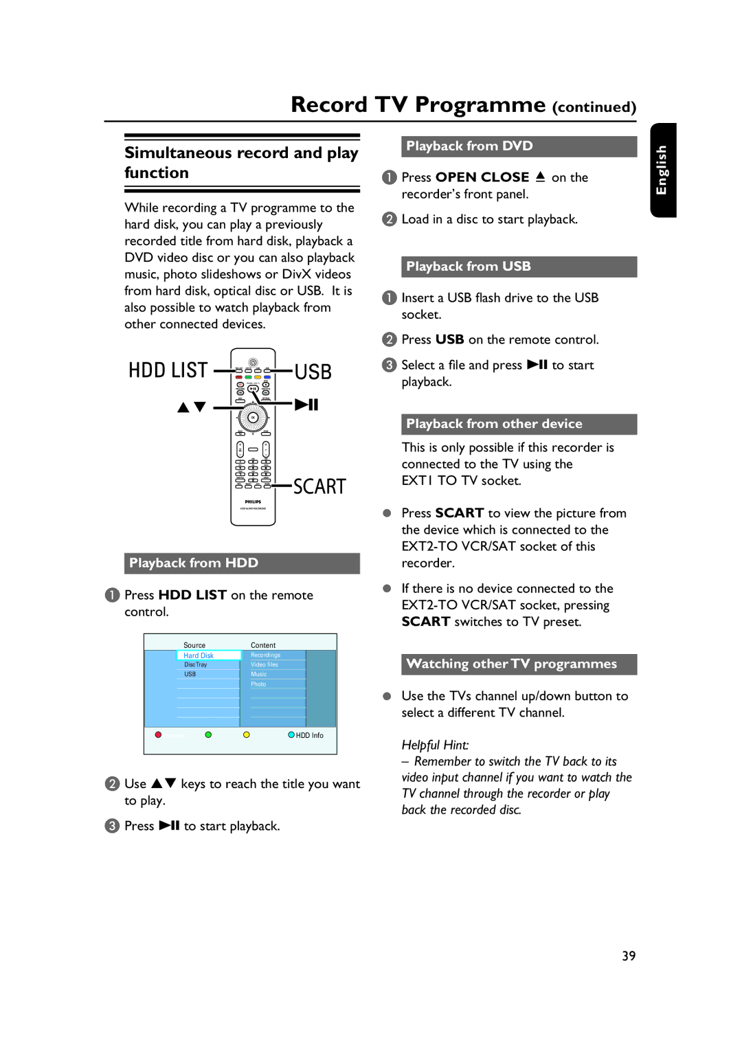 PYLE Audio DVDR5520H user manual Simultaneous record and play function 