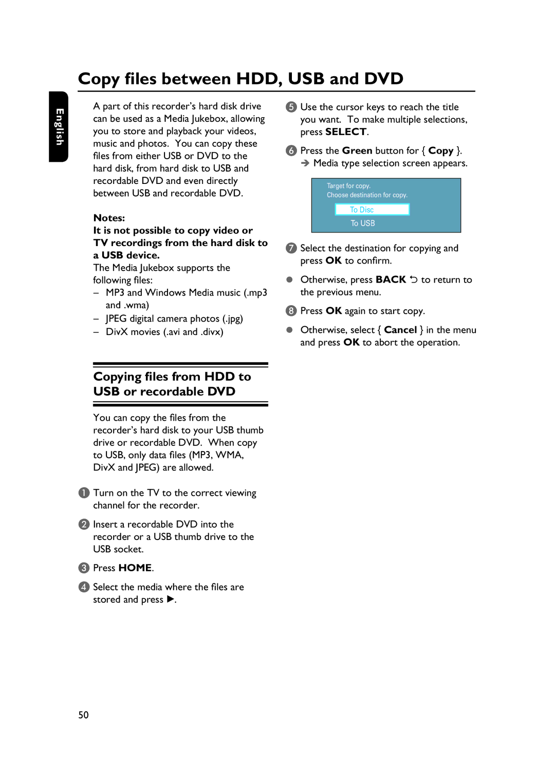 PYLE Audio DVDR5520H user manual Copy files between HDD, USB and DVD, Copying files from HDD to USB or recordable DVD 