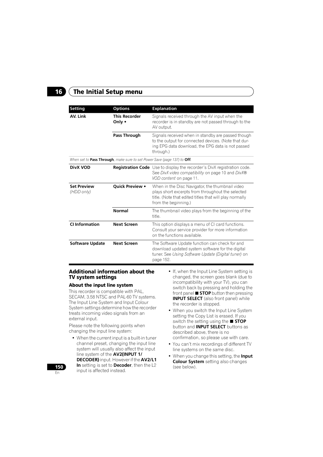 PYLE Audio DVR-940HX-S manual Additional information about the TV system settings, About the input line system, Only 