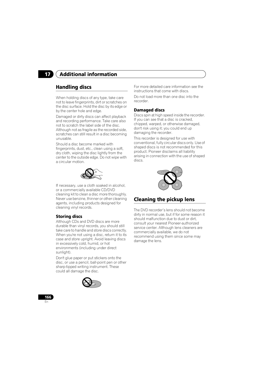 PYLE Audio DVR-940HX-S manual Additional information Handling discs, Cleaning the pickup lens, Storing discs, Damaged discs 