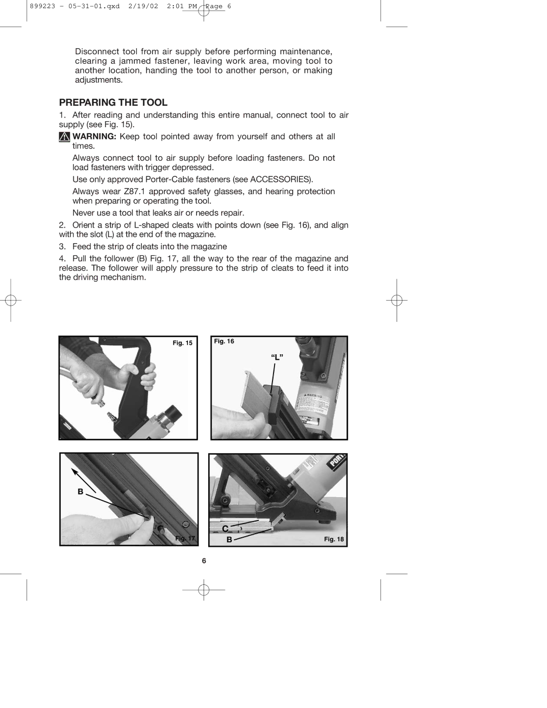 PYLE Audio FCN200 instruction manual Preparing the Tool 