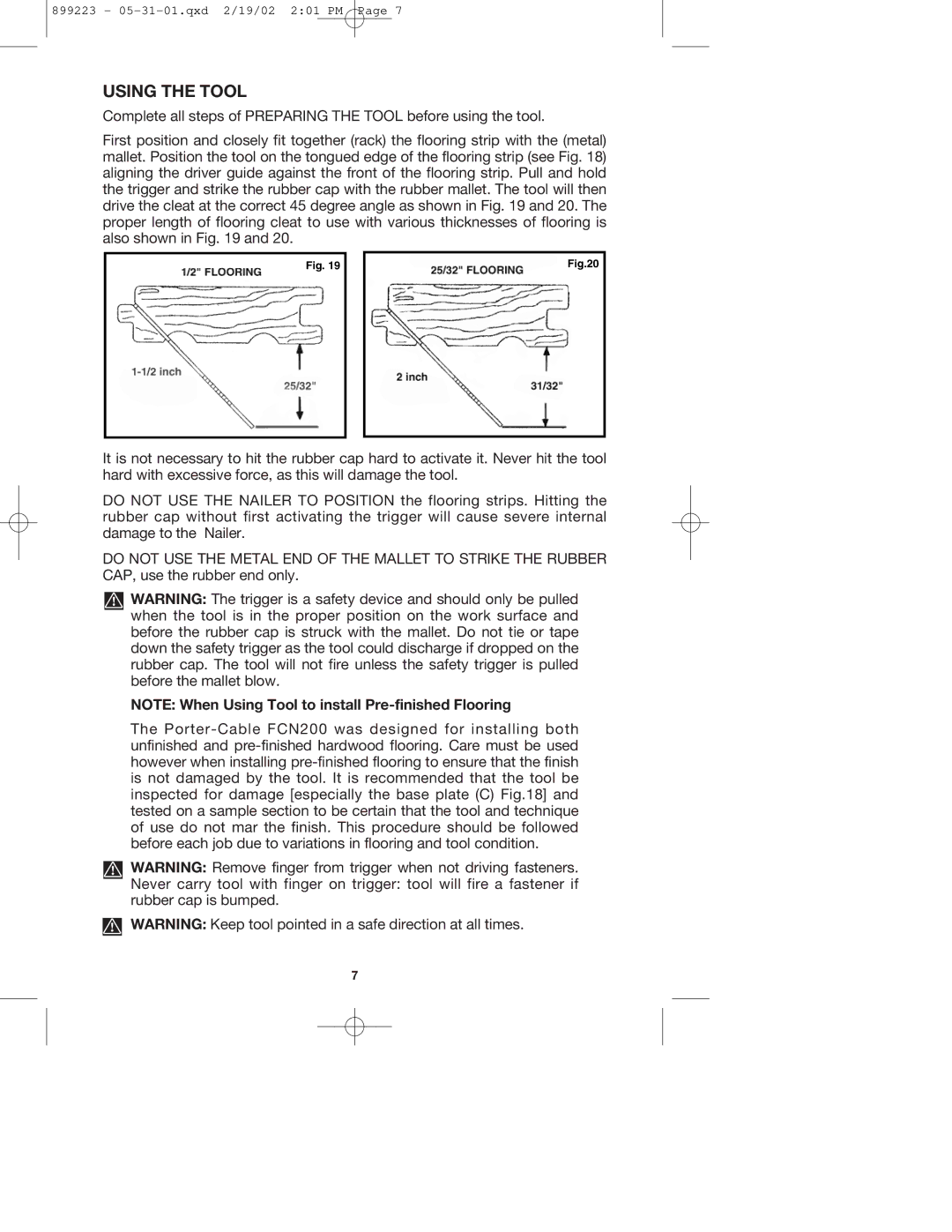 PYLE Audio FCN200 instruction manual Using the Tool 