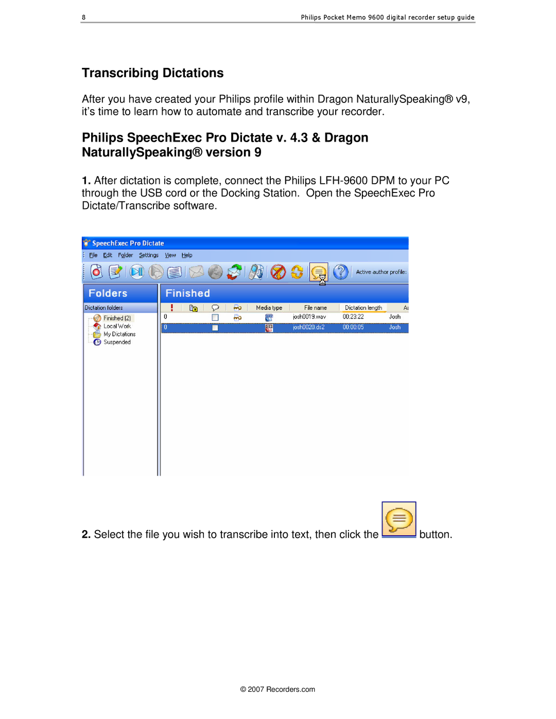 PYLE Audio LFH-9600 manual Transcribing Dictations 