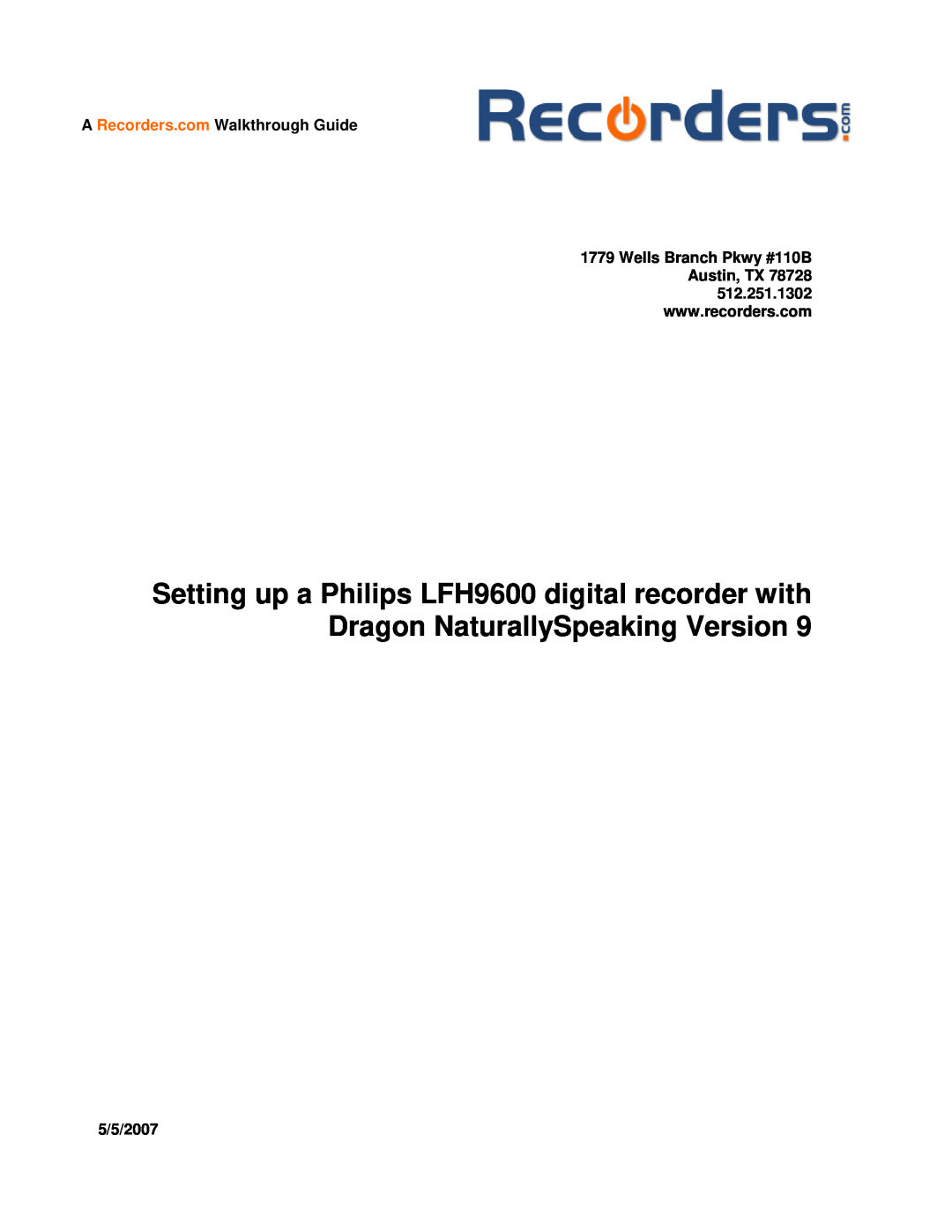 PYLE Audio LFH-9600 manual A Recorders.com Walkthrough Guide, 5/5/2007 