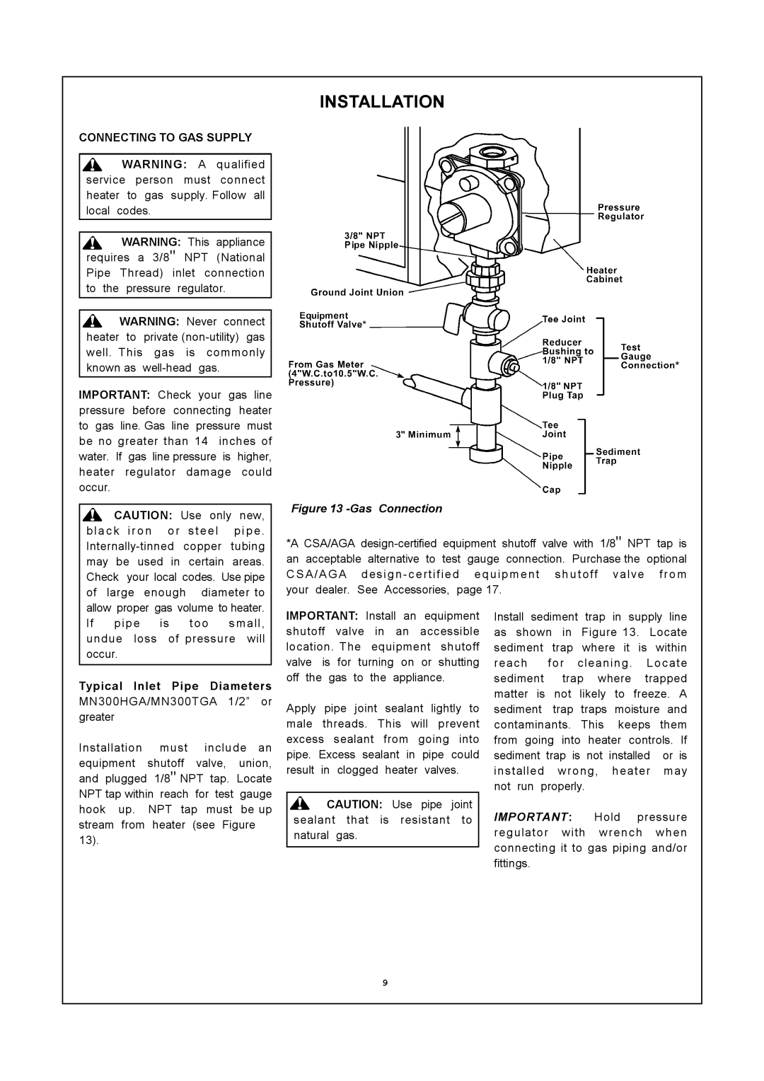 PYLE Audio MN300HGA installation manual Connecting to GAS Supply, Important Install an 