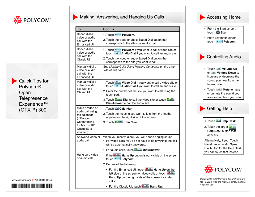 PYLE Audio OTXTM 300 manual Making, Answering, and Hanging Up Calls, Accessing Home, Controlling Audio, Getting Help 