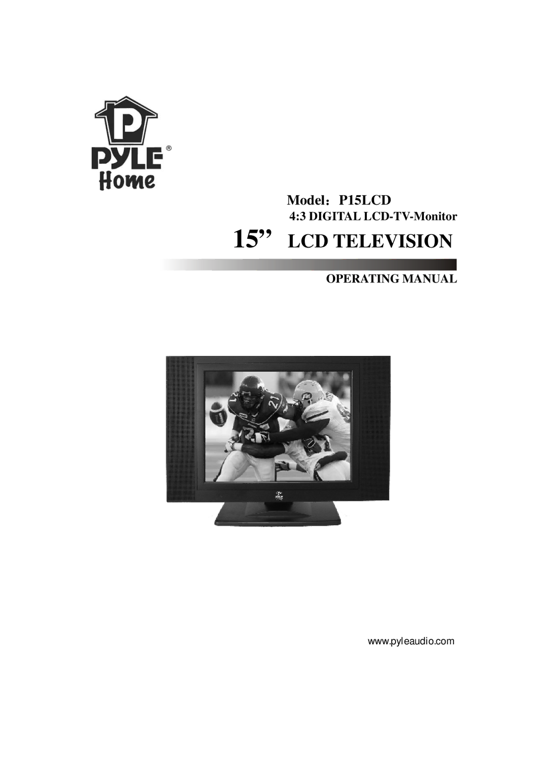 PYLE Audio P15LCD manual LCD Television, Operating Manual 