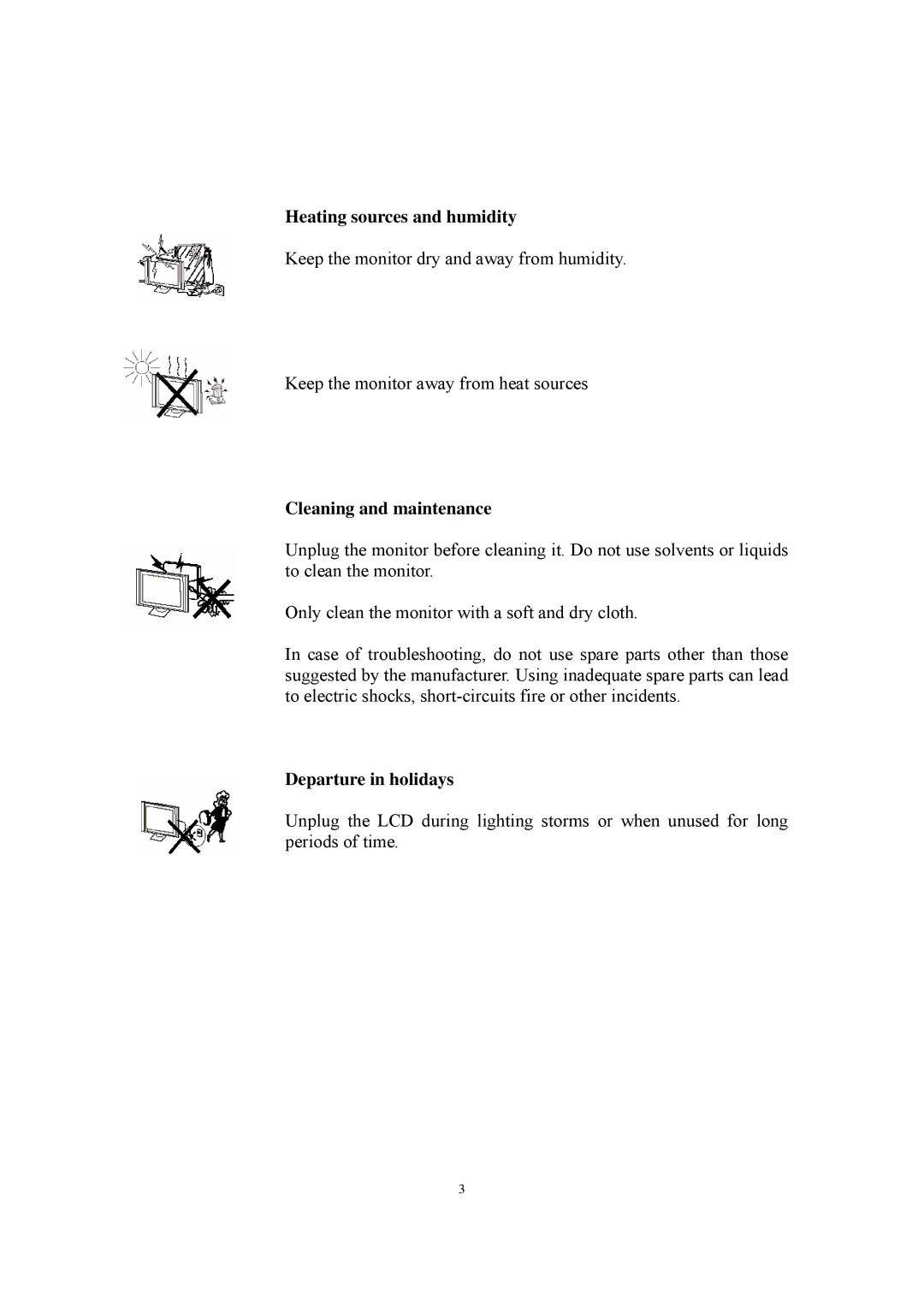 PYLE Audio P15LCD manual Heating sources and humidity, Cleaning and maintenance, Departure in holidays 