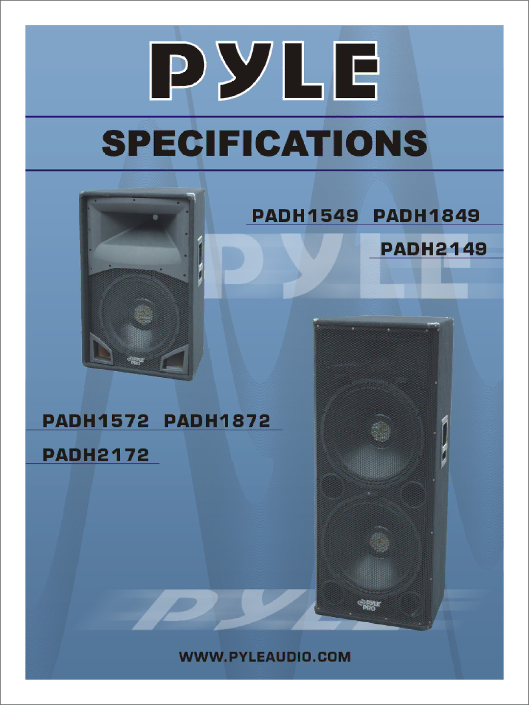 PYLE Audio PADH1572, PADH1549, PADH1849, PADH2149, PADH1872, PADH2172 manual 