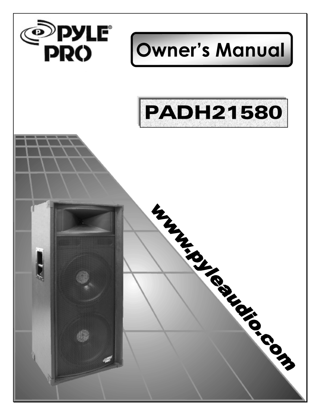 PYLE Audio PADH21580 manual 