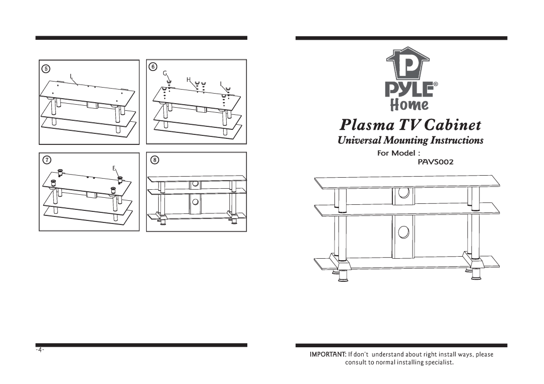 PYLE Audio manual Plasma TV Cabinet, Universal Mounting Instructions, For Model PAVS002 