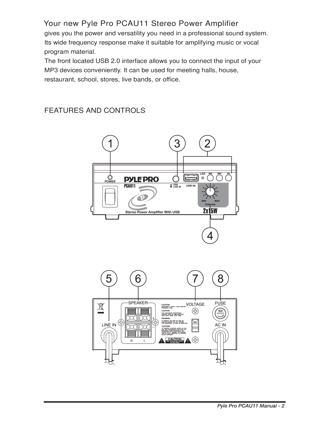 PYLE Audio manual Your new Pyle Pro PCAU11 Stereo Power Amplifier 