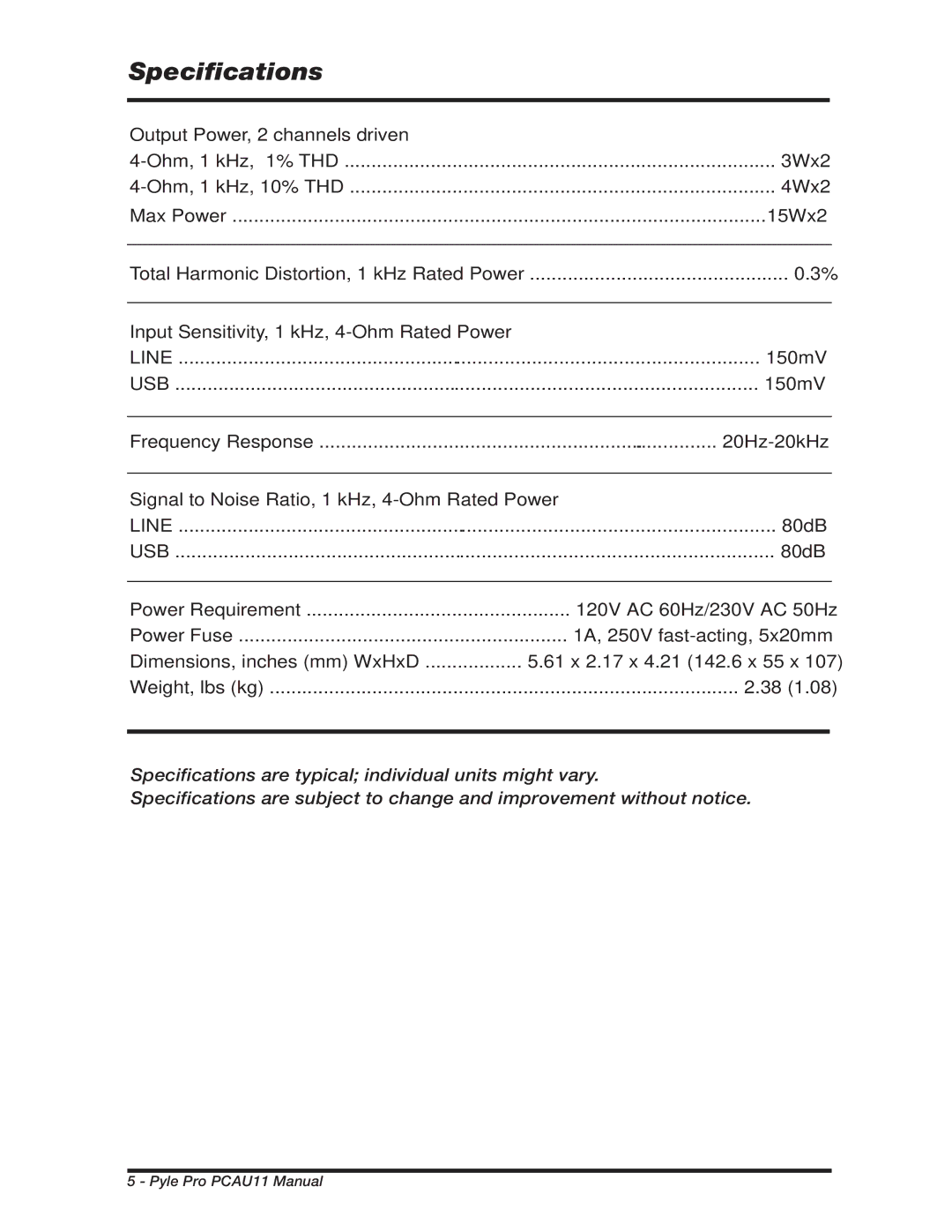 PYLE Audio PCAU11 manual Specifications 