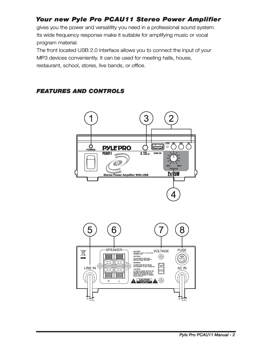 PYLE Audio manual Features And Controls, Your new Pyle Pro PCAU11 Stereo Power Amplifier 
