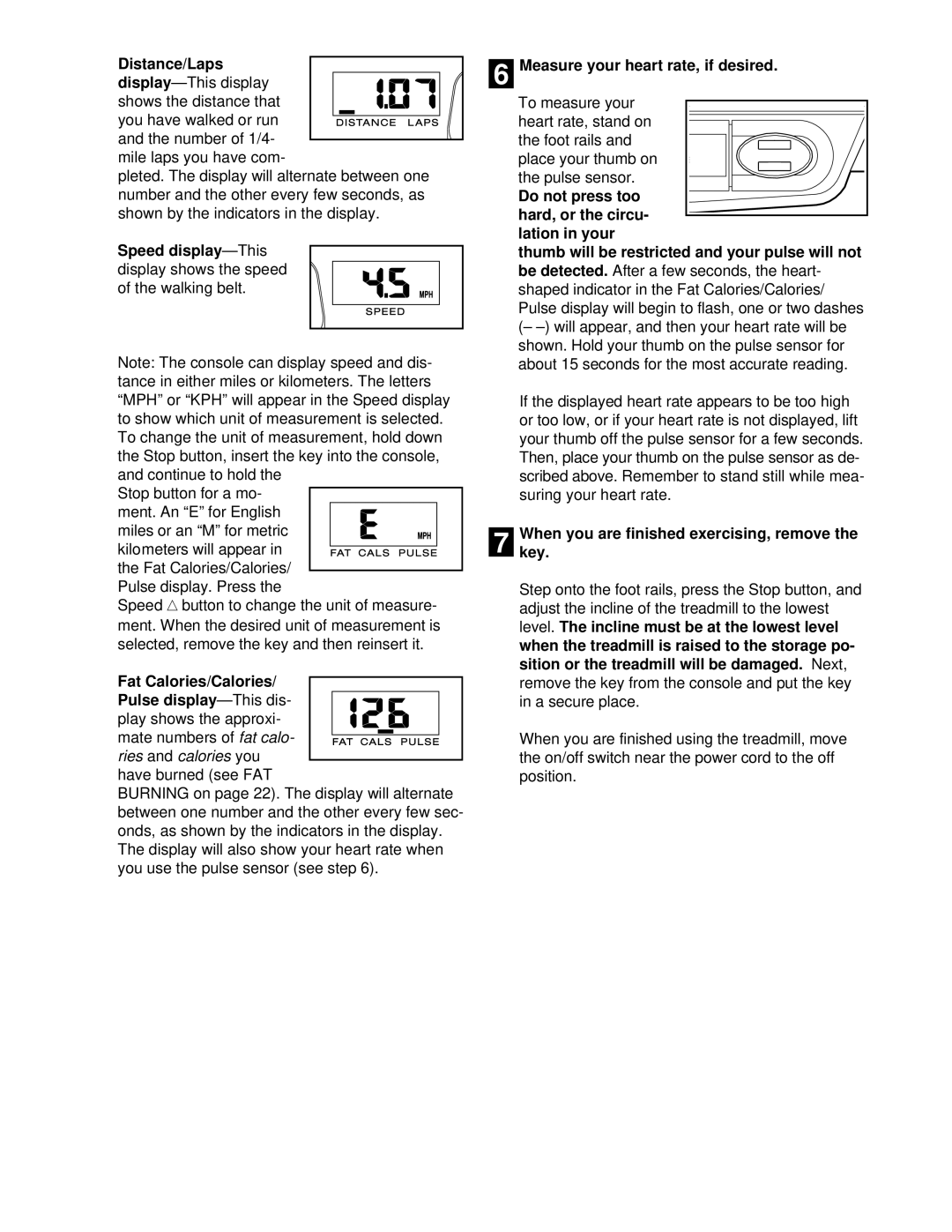 PYLE Audio PCTL49820 user manual Distance/Laps, Speed display -This, Fat Calories/Calories Pulse display 