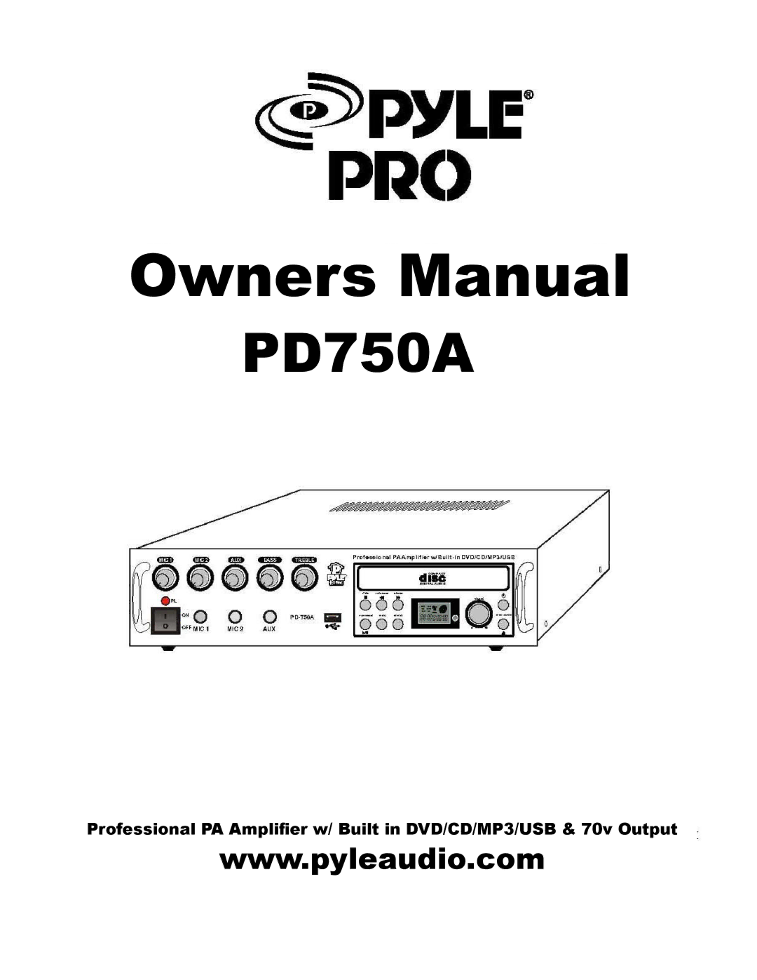 PYLE Audio PD750A owner manual 